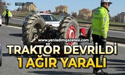 Traktör devrildi: 1 yaralı