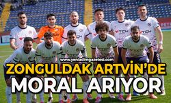Zonguldak Artvin’de moral arıyor