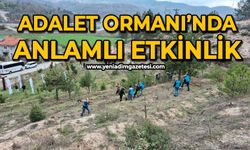 Adalet Ormanı’nda anlamlı etkinlik