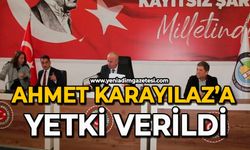 Ahmet Karayılaz’a yetki verildi