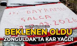 Beklenen oldu: Zonguldak’ta kar yağdı