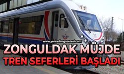 Zonguldak müjde: Tren seferleri başladı