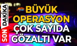 Jandarmadan büyük operasyon: Gözaltılar var