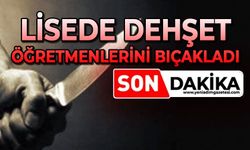 Öğrenci dehşeti: Öğretmenleri bıçakladı