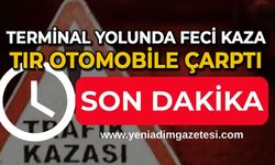 Terminal yolunda feci kaza: Tır otomobile çarptı