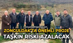 Zonguldak’ta önemli proje: Taşkın riski azalacak