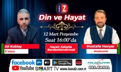 Din ve Hayat 12 Mart Perşembe KANAL Z'de