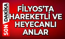 Filyos’ta hareketli ve heyecanlı anlar yaşandı