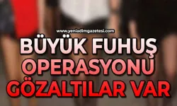 Büyük fuhuş operasyonu: Gözaltılar var