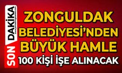 Zonguldak Belediyesi’nden büyük hamle: En az 100 kişi işe alınacak