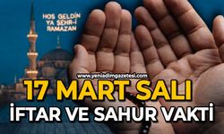 17 Mart 2026 | Zonguldak İftar ve Sahur Saatleri