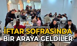 İftar sofrasında bir araya geldiler