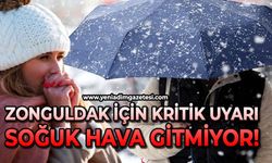 Zonguldak için kritik uyarı: Soğuk hava gitmiyor!