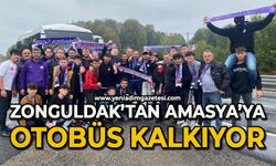 Zonguldak'tan Amasya'ya otobüs kalkıyor