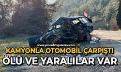 Kamyonla otomobil çarpıştı: Ölü ve yaralılar var