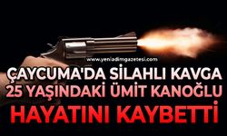 Çaycuma'da silahlı kavga: 25 yaşındaki Ümit Kanoğlu hayatını kaybetti