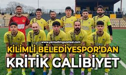 Kilimli Belediyespor’dan kritik galibiyet