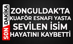 Zonguldak'ta kuaför esnafı yasta: Sevilen isim hayatını kaybetti