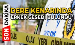 Aranan adam dere kenarında ölü bulundu
