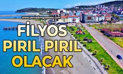 Filyos pırıl pırıl olacak