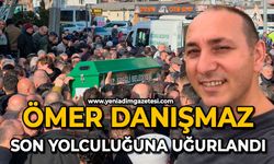 Ömer Danışmaz son yolculuğuna uğurlandı