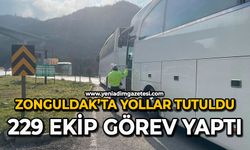 Zonguldak’ta yollar tutuldu: 229 ekip görev yaptı