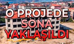 O Projede sona yaklaşıldı