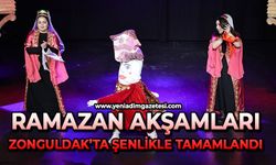 Ramazan akşamları Zonguldak’ta şenlikle tamamlandı