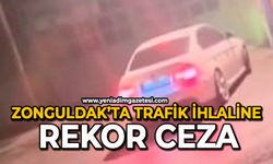 Zonguldak’ta trafik ihlaline rekor ceza