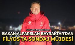 Bakan Alparslan Bayraktar'dan Filyos'ta sondaj müjdesi