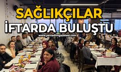 Sağlıkçılar iftarda buluştu