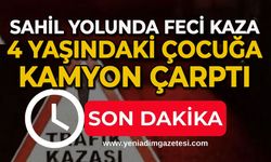 Sahil yolunda feci kaza: 4 yaşındaki çocuk kamyonun altında can verdi