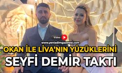 Okan ile Liva’nın yüzüklerini Seyfi Demir taktı