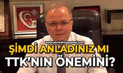 Şimdi anladınız mı TTK’nın önemini?