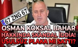 Osman Köksal Bahar ile ilgili skandal iddia!: Usulsüz plaka mı sattı?