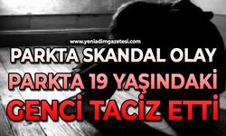 19 yaşındaki genci taciz eden adam hastanelik oldu