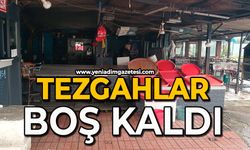 Tezgahlar boş kaldı