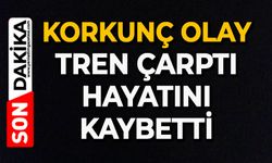 Korkunç olay: Tren çarptı, hayatını kaybetti