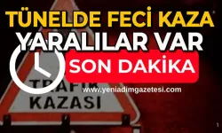 Tünelde korkunç kaza: Yaralılar var