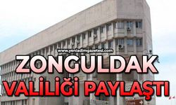 Zonguldak Valiliği paylaştı