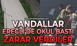 Vandallar Ereğli'de okul bastı: Zarar verdiler
