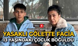 Yasaklı gölette facia: 13 yaşındaki çocuk boğuldu