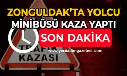 Zonguldak’ta yolcu minibüsü kaza yaptı: Yaralılar var