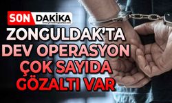 Zonguldak'ta büyük operasyon: 337 gözaltı