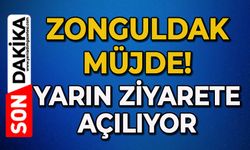 Zonguldak müjde: Yarın ziyarete açılacak