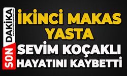 İkinci Makas yasta: Sevim Koçaklı'dan acı haber geldi