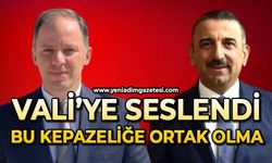 Vali Osman Hacıbektaşoğlu'na çağrı: Bu kepazeliğe ortak olma!