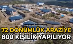 72 dönümlük araziye 800 kişilik yapılıyor