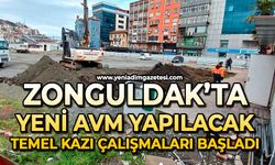 Zonguldak’ta yeni AVM yapılacak: Temel kazı çalışmaları başladı