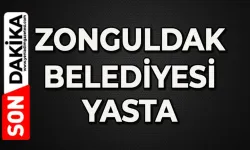 Zonguldak Belediyesi’nin acı günü